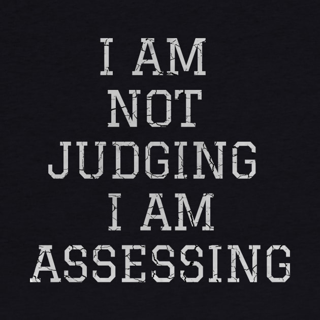 i'm not judging i'm assessing by HShop